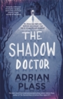 The Shadow Doctor - Book