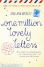 One Million Lovely Letters : When life is looking hopeless, one inspirational letter can change your life forever - eBook