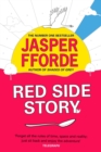 Red Side Story : The colourful and instant Sunday Times bestseller (Feb 2024) from the bestselling author of Shades of Grey - Book