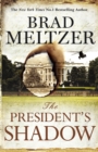 The President's Shadow : The Culper Ring Trilogy 3 - Book