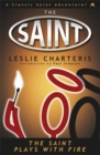 The Saint Plays with Fire - Book