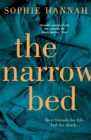 The Narrow Bed : an absolutely gripping and unputdownable crime thriller packed with twists - Book