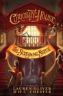 Curiosity House: The Screaming Statue (Book Two) - eBook