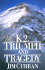 K2: Triumph And Tragedy - eBook