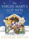 The Virgin Mary's Got Nits : A Christmas Anthology - eBook