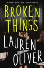 Broken Things : From the bestselling author of Panic, soon to be a major Amazon Prime series - Book