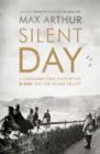 The Silent Day : A Landmark Oral History of D-Day on the Home Front - eBook