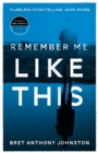 Remember Me Like This - Book