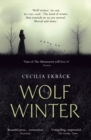 Wolf Winter : Winner of the 2016 HWA Goldsboro Debut Crown Award - eBook