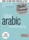 Total Egyptian Arabic Course: Learn Egyptian Arabic with the Michel Thomas Method : Beginner Egyptian Arabic Audio Course - Book