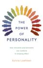 The Power of Personality : How Introverts and Extroverts Can Combine to Amazing Effect - eBook
