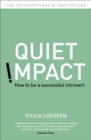 Quiet Impact : How to be a successful Introvert - Book