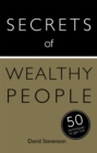 Secrets of Wealthy People: 50 Techniques to Get Rich - Book
