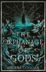 The Orphanage of Gods - Book