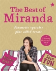 The Best of Miranda : Favourite Episodes Plus Added Treats - Such Fun! - Book