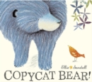 Copycat Bear - Book