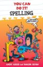 You Can Do It: Spelling - eBook