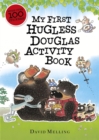 My First Hugless Douglas activity book - Book