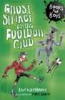 Ghost Striker at the Football Club : Book 11 - Book