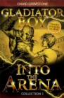 Into the Arena : Three Stories in One Collection 1 - Book