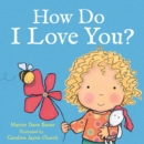 How Do I Love You? - eBook