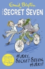 Secret Seven Colour Short Stories: Hurry, Secret Seven, Hurry! : Book 5 - Book