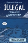 Illegal : A graphic novel telling one boy's epic journey to Europe - eBook