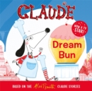 Claude TV Tie-ins: Dream Bun - Book