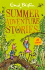 Summer Adventure Stories : Contains 25 classic tales - Book