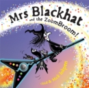 Mrs Blackhat and the ZoomBroom - Book