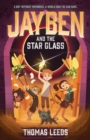 Jayben and the Star Glass : Book 2 - eBook
