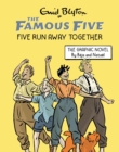 Famous Five Graphic Novel: Five Run Away Together : Book 3 - Book