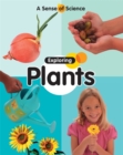 A Sense of Science: Exploring Plants - Book