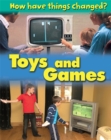 How Have Things Changed: Toys and Games - Book