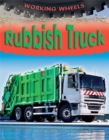 Working Wheels: Rubbish Truck - Book