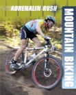 Adrenalin Rush: Mountain Biking - Book