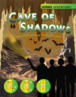 The Cave of Shadows - Explore Light and Use Science to Survive - Book