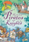 My Book of Pirates and Knights - Book