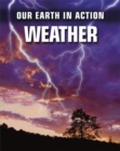Our Earth in Action: Weather - Book