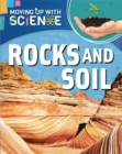 Moving up with Science: Rocks and Soil - Book
