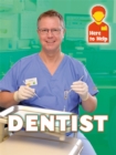 Here to Help: Dentist - Book