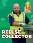 Here to Help: Refuse Collector - Book