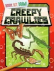 Ready, Set, Draw: Creepy Crawlies - Book