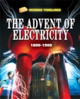 Science Timelines: The Advent of Electricity: 1800-1900 - Book