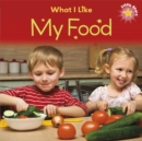 Little Stars: What I Like: My Food - Book
