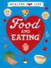 Healthy for Life: Food and Eating - Book