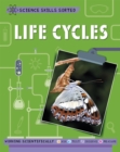 Science Skills Sorted!: Life Cycles - Book