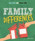 My Life, Your Life: Family Differences - Book