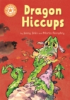 Reading Champion: Dragon's Hiccups : Independent Reading Orange 6 - Book