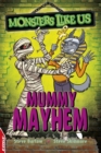 EDGE: Monsters Like Us: Mummy Mayhem - Book